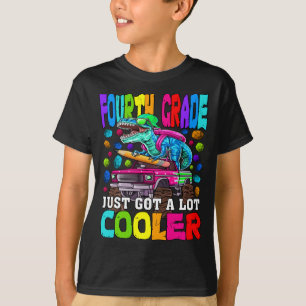 Fourth Grade Just Got A Lot Cooler Monster  T-Shirt