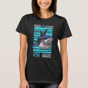 Fourth Grade Ready To Attack 4th Grade School Day T-Shirt