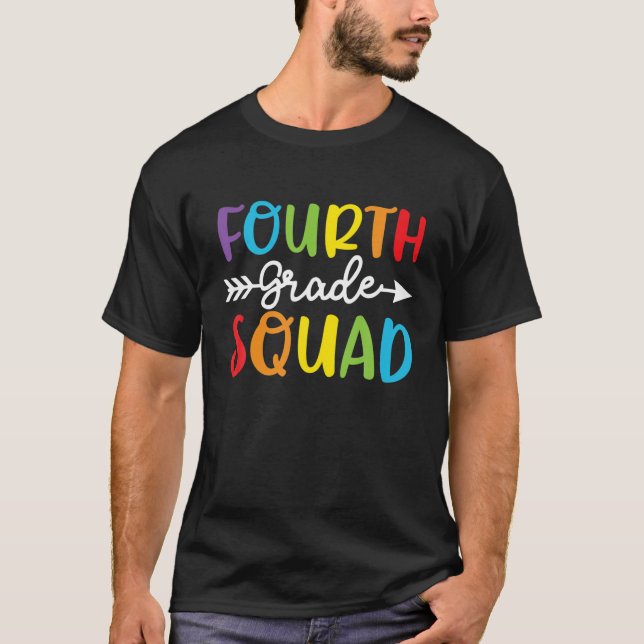 Fourth Grade Squad 4Th Grade Teacher Students Back T-Shirt (Front)