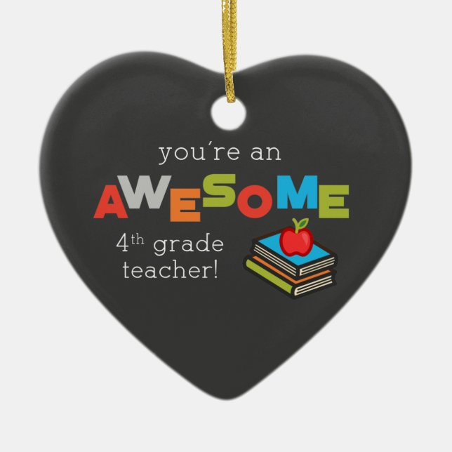 Fourth Grade Teacher Appreciation Day, Awesome Ceramic Tree Decoration (Front)