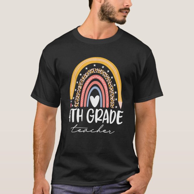 Fourth Grade Teacher Boho Rainbow 4th Grade Teache T-Shirt (Front)
