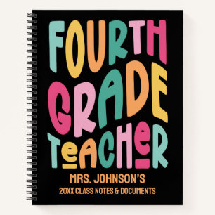 Fourth Grade Teacher Colorful Text Design Notebook