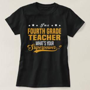 Fourth Grade Teacher T-Shirt