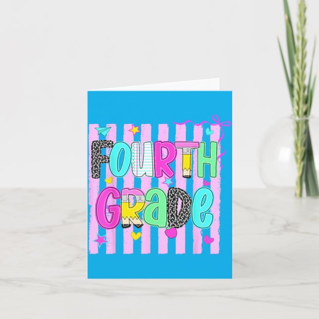 Fourth Grade Team 4th Grade Back To School Teacher Card (Front)