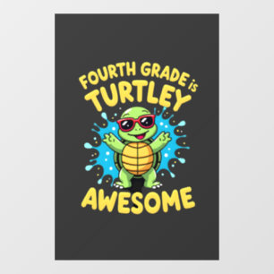 Fourth Grade Turtle-y Awesome First Day of Fourth 