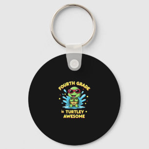 Fourth Grade Turtle-y Awesome First Day of Fourth  Key Ring