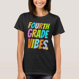 Fourth Grade Vibes 1st Day of School Retro Vinta T-Shirt