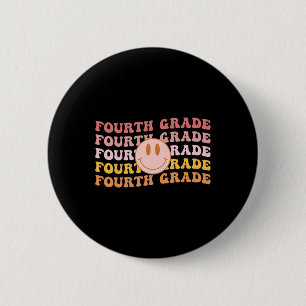 Fourth Grade Vibes 4th Grade Team 1st Day of Schoo 6 Cm Round Badge
