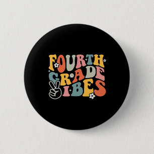 Fourth Grade Vibes - 4th Grade Team Retro 1st Day 6 Cm Round Badge