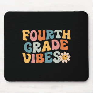 Fourth Grade Vibes - 4th Grade Team Retro 1st Day  Mouse Pad