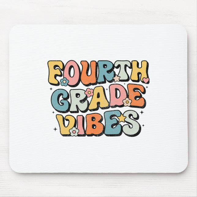 Fourth Grade Vibes - 4th Grade Team Retro 1st Day  Mouse Pad (Front)
