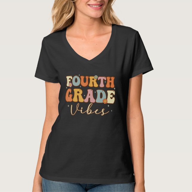 Fourth Grade Vibes  4th Grade Team Retro 1st Day o T-Shirt (Front)