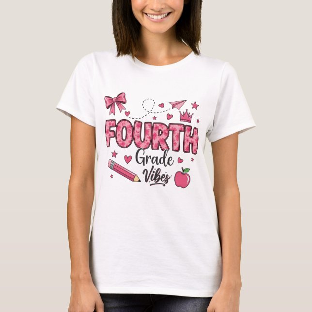 Fourth Grade Vibes Back To School Coquette Bow T-Shirt (Front)