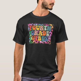 Fourth Grade Vibes Leopard Tie Dye Back To School  T-Shirt