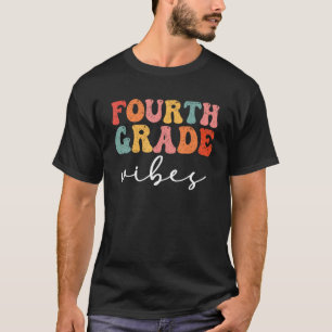 Fourth Grade Vibes Retro Groovy Women First Day Of T-Shirt