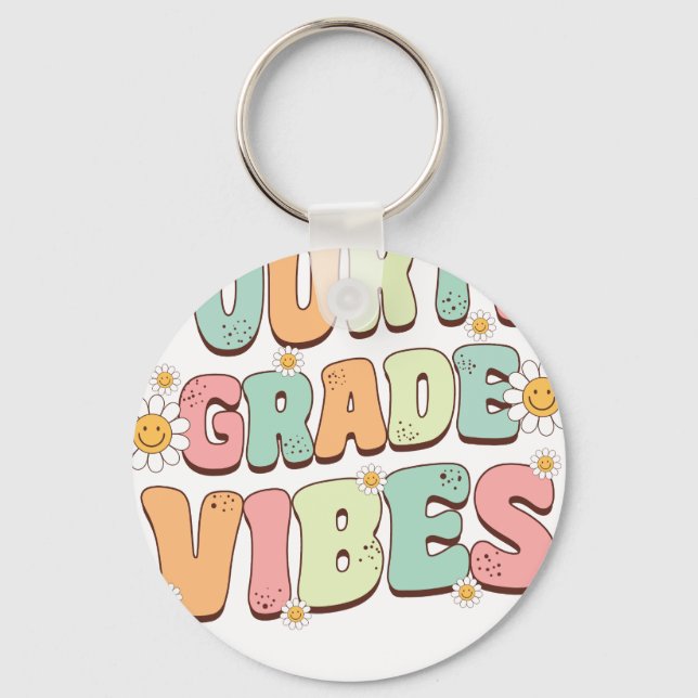 fourth grade vibes school key ring (Front)