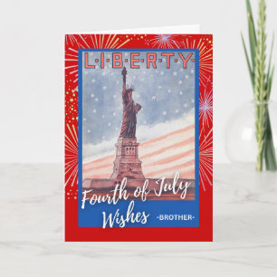 Fourth of July for Brother Statue of Liberty Card