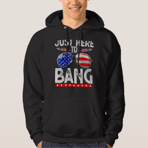 Fourth Of July Just Here To Bang 4th Of July Men Hoodie