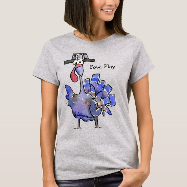 Fowl Play Cartoon Blue Turkey T shirt (Front)