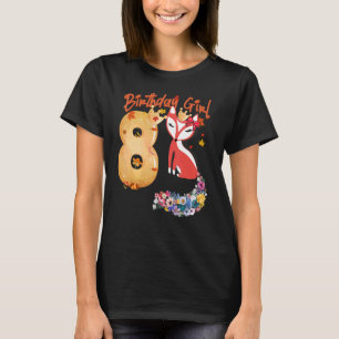 Fox Animal 8th Birthday Girl Fox B Day 8 Year Old T-Shirt