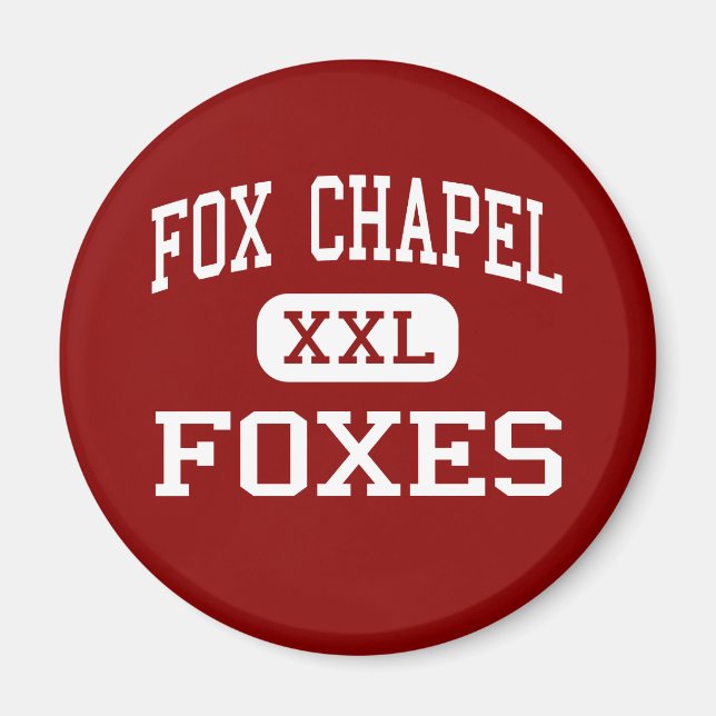 Fox Chapel - Foxes - Area - Pittsburgh Magnet (Front)