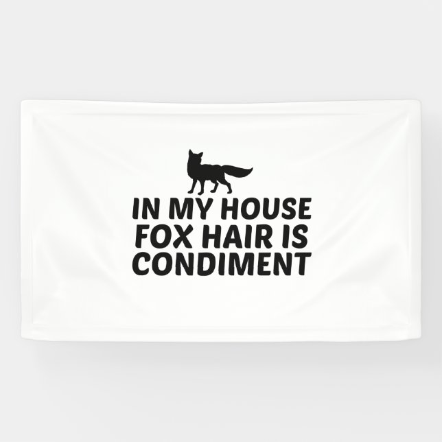 FOX HAIR IS CONDIMENT BANNER (Horizontal)