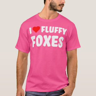 Fox Lover I Love Fluffy Foxes With Red Heart Cute T-Shirt