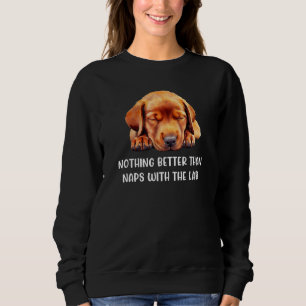 Fox Red Lab Mom Dad Napping Labrador Retriever_1 Sweatshirt