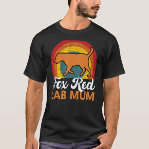 Fox Red Lab Mum Women Labrador Retriever Vintage S T-Shirt