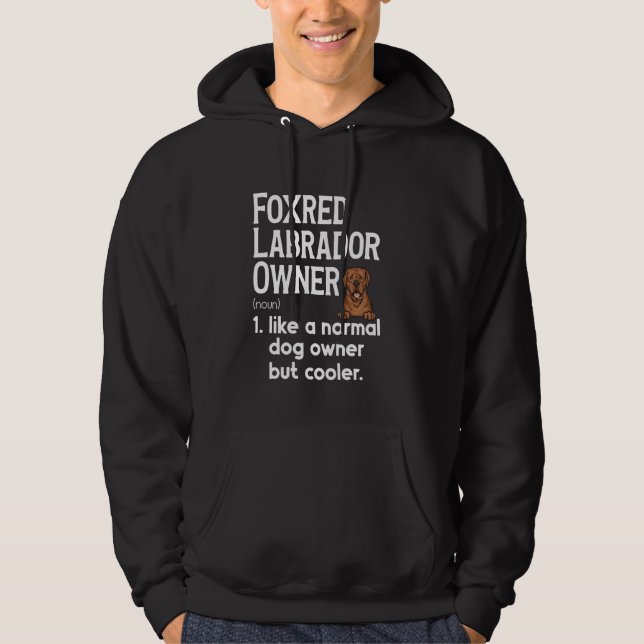 Fox Red Labrador Retriever Definition Foxred Lab O Hoodie (Front)