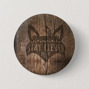 Fox, Stay Clever Little Fox 6 Cm Round Badge