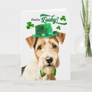 Fox Terrier Dog Feelin' Lucky St Patrick's Day Holiday Card
