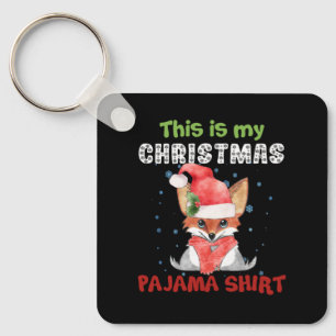 Fox This Is My Christmas Pajama Shirt T-Shirt Fox Key Ring