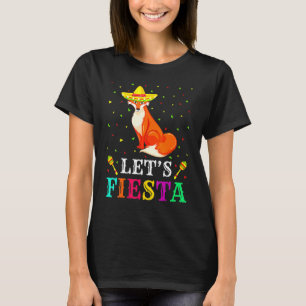 Foxes Animal  Lets Fiesta Cinco De Mayo Mexican Pa T-Shirt
