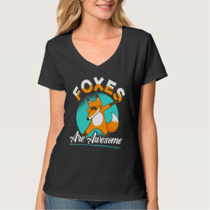 Foxes Are Awesome Dabbing Fox Vixen Animal T-Shirt