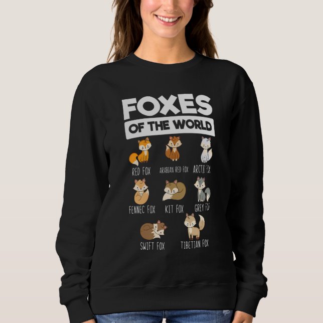 Foxes of the World  & Educational Fox Sweatshirt (Front)