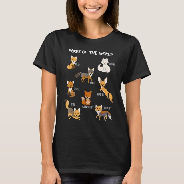 Foxes Of The World Funny Fox Animals Educational T-Shirt (Front)