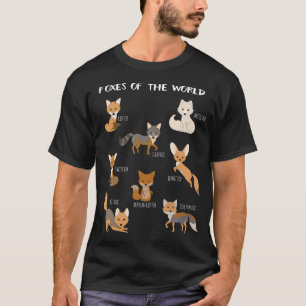 Foxes Of The World Funny Fox Animals Educational T T-Shirt