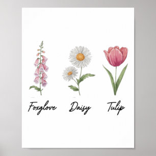 Foxglove Daisy Tulip Floral  Poster