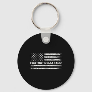 Foxtrot Delta Taco Trump Always Chickens Out Taco  Key Ring