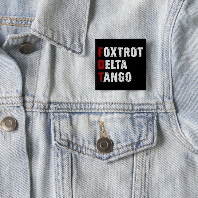Foxtrot Delta Tango 15 Cm Square Badge (In Situ)