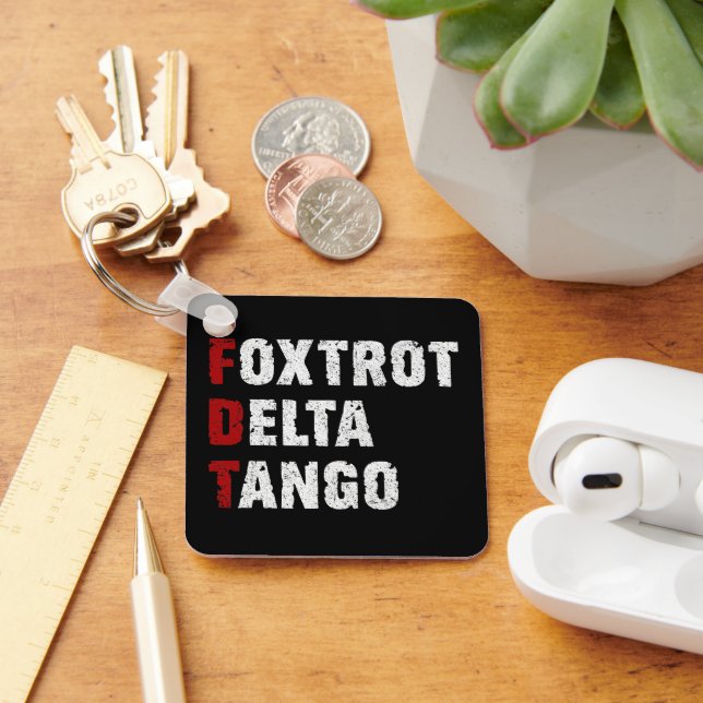Foxtrot Delta Tango Key Ring (Desk)