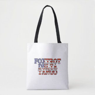 Foxtrot Delta Tango Patriotic Tote Bag