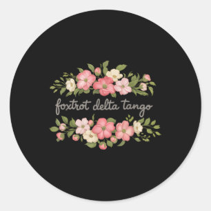 Foxtrot Tango Delta Women Floral Groovy Vintage Re Classic Round Sticker