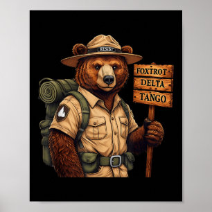 Foxtrots Delta Tangos Resist Bear National Forest Poster