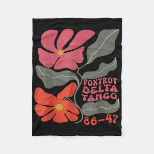 Foxtrots Deltas Tangos 86 47 Flower Boho Fleece Blanket