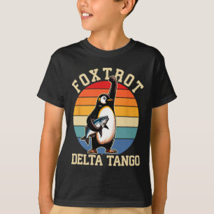 Foxtrots Deltas Tangos Penguins Anti Trump 3  T-Shirt