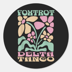 Foxtrots Deltas Tangos Retro Floral Boho  Classic Round Sticker