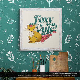 Foxy Cute with Flowers Poster