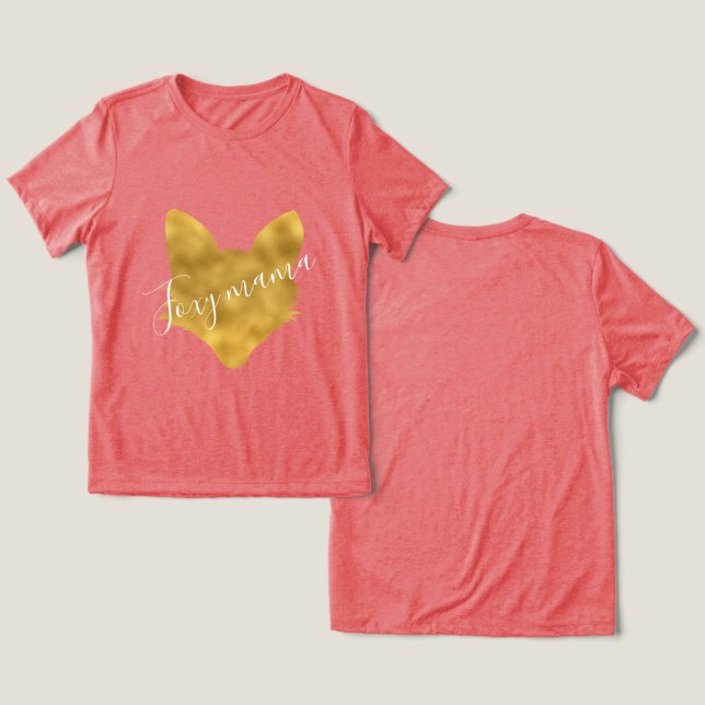 Foxy Mama Gold Fox Tri-Blend Shirt (Design Front & Back)